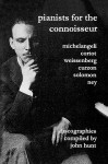 Pianists for the Connoisseur. 6 Discographies. Arturo Benedetti Michelangeli, Alfred Cortot, Alexis Weissenberg, Clifford Curzon, Solomon, Elly Ney. [ - John Hunt