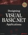 Designing Visual Basic .Net Applications - David Vitter