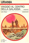 Viaggio al centro della Galassia - John Paton, Laura Serra