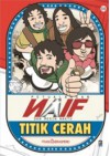 Petualangan Naif dan Mesin Waktu 05: Titik Cerah - Franki Indrasmoro