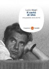 Il sarto di Ulm (Saggi) (Italian Edition) - Lucio Magri