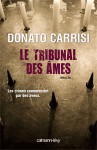 Le Tribunal des Âmes (Broché) - Donato Carrisi