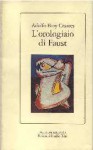 L'orologiaio di Faust e altri racconti - Adolfo Bioy Casares