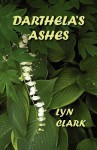 Darthela's Ashes - Lyn R. Clark