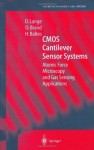 Cantilever-Based CMOS Sensor Systems - D. Lange, O. Brand, H. Baltes