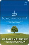 Who Do You Think You Are?: The Essential Guide to Tracing Your Family History - Megan Smolenyak