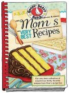 Mom's Very Best Recipes - Gooseberry Patch