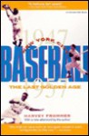 New York City Baseball: The Last Golden Age - Harvey Frommer
