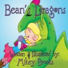 Bean's Dragons - Mikey Brooks