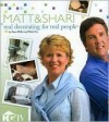 Real Decorating For Real People - Shari Hiller, Home & Garden Television