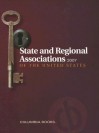 State And Regional Associations Of The United States 2007 (State And Regional Associations Of The United States) - Valerie S. Sheridan