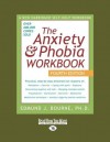 Anxiety & Phobia Workbook, Volume 2 - Edmund J. Bourne