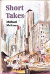 Short Takes - Michael Meltsner