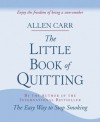 The Little Book of Quitting - Allen Carr