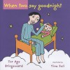 When Two Say Goodnight - Tor Åge Bringsværd, Tina Soli