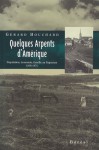 Quelques Arpents d'Amérique : Population, économie, famille au Saguenay 1838-1971 - Gérard Bouchard