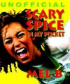 Scary Spice: In My Pocket - Smithmark Publishing