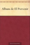Album de El Porvenir - José Martí