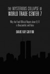 The Mysterious Collapse Of World Trade Center 7 - David Ray Griffin