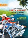 Dirty Harriet - Miriam Auerbach