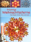 Prächtige Weihnachtssterne Aus Papier, Stroh, Holz Und Mehr - Unknown