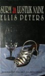 Surm ja lustlik naine - Ellis Peters, Peeter Villmann