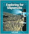 Exploring for Shipwrecks - KC Smith