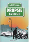 Dropsie Avenue - Will Eisner, Andrea Plazzi, F. Pacifico, V. Raimo