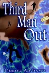 Third Man Out - Dianne Andrews