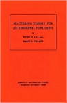 Scattering Theory for Automorphic Functions - Peter D. Lax, Ralph S. Phillips