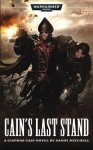 Cains last stand - Sandy Mitchell