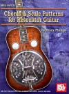 Chords & Scale Patterns for Resonator Guitar - Stacy Phillips