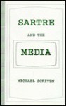 Sartre and the Media - Michael Scriven