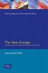 The New Europe: Changing Economic Relations between East and West - Susan Senior Nello