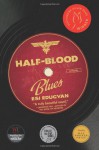 Half-Blood Blues - Esi Edugyan