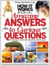 How it Works Book of Amazing Answers to Curious Questions - Imagine Publishing