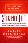 StandOut: The Groundbreaking New Strengths Assessment from the Leader of the Strengths Revolution - Marcus Buckingham