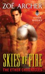 Skies of Fire - Zoe Archer