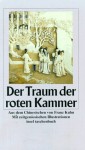 Der Traum der roten Kammer - Cao Xueqin, Franz Kuhn, Gao E