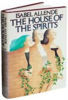 The House of the Spirits - Isabel Allende, Magda Bogin