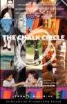 The Chalk Circle: Intercultural Prizewinning Essays - Tara L. Masih, Simmons B. Buntin, Li Miao Lovett, Tilia Klebenov Jacobs, Betty Jo Goddard, Gretchen Wright, Mary Elizabeth Parker
