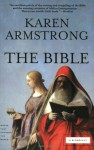 The Bible: A Biography (Books That Changed the World) - Karen Armstrong