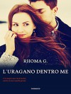 L'Uragano dentro me - Rhoma G.