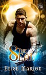 The Seal (The Guardians Series Book 2) - Elise Marion