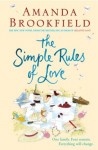 The Simple Rules of Love - Amanda Brookfield