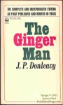 The Ginger Man: The Complete and Unexpurgated Edition - J.P. Donleavy