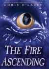 The Fire Ascending - Chris d'Lacey