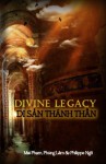 Divine Legacy: Guide for tarot beginner (Volume 1) (Vietnamese Edition) - Mai Pham, Phung Lam, Philippe Ngo