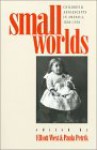 Small Worlds - Elliott West