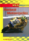 Hottest Motorcycles - Bob Woods